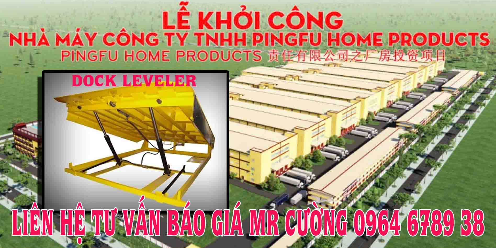 Tư vấn lắp đặt Dock leveler cho NM PINGFU Bình Phước
